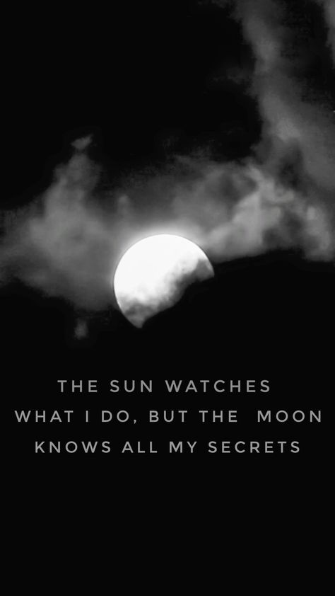 Instagram : @therutulshah The sun watches what i do, but the moon knows all my secret. #sun #moon #quotes #wallpaper #iamrutulshah Full Moon Quotes, Moon And Star Quotes, Best Quotes Wallpapers, Sun Quotes, Moon Quotes, Star Quotes, Moon Wallpaper, Wallpaper Dark, Soul Quotes