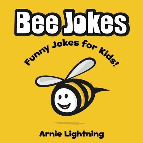 Bee Jokes: Funny Bee Jokes for Kids Bee Jokes Funny, Bee Jokes, Bee Meme, Bee Stuff, Bee Illustration, Bee Hives, Funny Jokes For Kids, Bee Party, Book Jokes