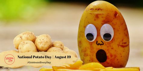 National Potato Day, National Celebration Days, Potatoes For Dinner, One Potato, August Themes, Beer Brats, Irish Celebration, Home Fries, Appetizer Dishes