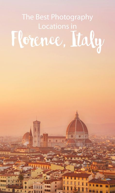 Florence Photography Locations: A Guide to the Best Photo Spots Camera Settings For Golden Hour, Photography Camera Settings, Best Camera Settings, Florence Photography, Golden Hour Photography, Italian Vacation, Travel Photography Tips, Italy Travel Tips, France Italy