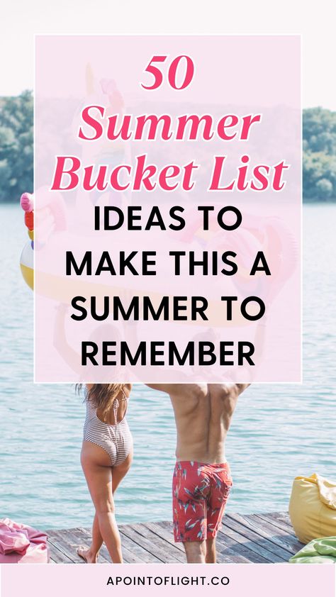 50 summer bucket list ideas to make this a summer to remember Summer Bucket List For Best Friends, Crazy Summer Bucket List, Fun Things To Do In The Summer, Summer Bucket List 2024, Summer Activity List, Summer Bucket List Activity, 2024 Activities, Bucketlist Summer, Bucket List Activities