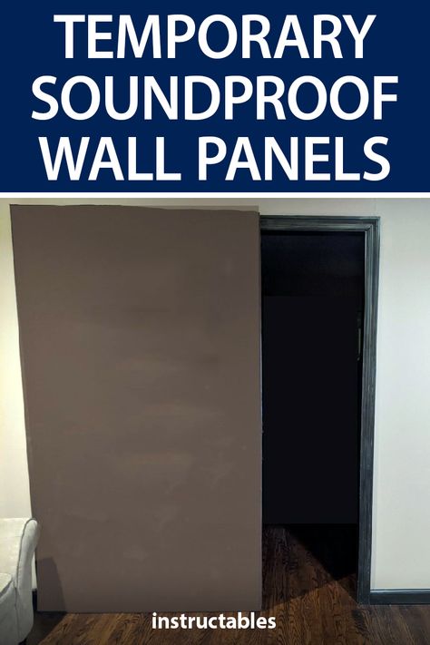 These soundproof wall panels are meant to be temporary so they are moveable and don’t cause damage to your walls or doorways. #Instructables #workshop #soundproofing #home Soundproof Room Dividers, Bedroom Soundproofing Ideas, Room Divider Ideas Soundproof, Wall Soundproofing Ideas, Soundproof Room Divider, Temporary Wall Ideas, Diy Temporary Wall, Sound Dampening Decor, Diy Sound Proof Booth