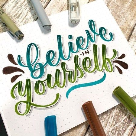 Believe In Yourself Calligraphy, Calligraphy Doodles Drawing, Brushpen Calligraphy Quote, Calligraphy Using Brush Pen, Brush Pen Calligraphy Ideas, Brush Pen Font, Brush Pen Art Calligraphy, Brush Pen Quotes, Calligraphy Designs Ideas