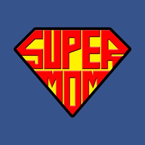 T-Shirts, Supermom B | TeePublic Super Mom Costume, Supermom Logo, Mom Hero, Super Mama, Purim Costumes, Happy Birthday Words, Super Mum, Free Printable Banner, Happy Mother Day Quotes