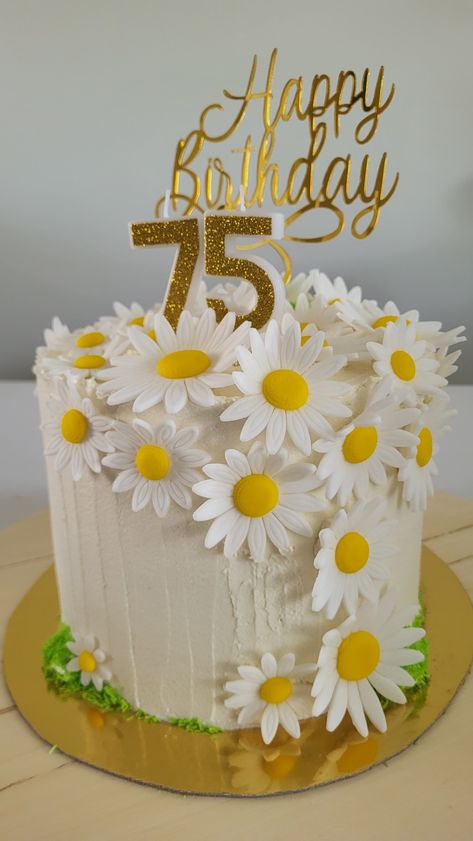 Her name is the flower, not Daisy but the dutch word for it... 75th Birthday Cake, 75 Birthday Cake, Dutch Words, 75th Birthday, By Myself, Daisy, Birthday Cake, Happy Birthday, Cake