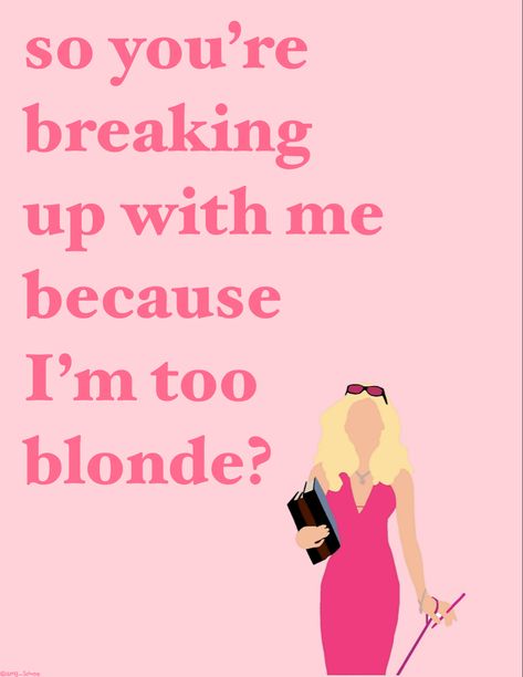 Legally Blonde Poster Vintage, Blonde Era Quotes, Legally Blonde Quotes Wallpaper, Legally Blonde Aesthetic Quotes, Ellewoods Aesthetic, Legally Blonde Aesthetic Wallpaper, Blond Quotes, Legally Blonde Poster, Legally Blonde Aesthetic