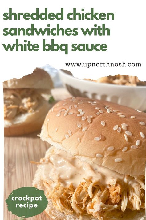 White Bbq Chicken Crockpot, White Bbq Chicken Sandwich, White Bbq Chicken Subs, White Bbq Chicken, Chicken White Sauce, Shredded Chicken Sandwiches, Chicken Subs, White Bbq Sauce, Slow Cooker Shredded Chicken