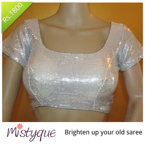 Mistyque Latest Collection - Brighten up your old sarees with this Silver Sequins Blouse at just Rs 1800. http://www.mistyque.in/readymade-blouses/Silver-sequins-blouse Silver Blouse Designs Latest, Silver Blouse Designs, Silver Sequin Blouse, Casual Blouse Designs, Sequins Blouse, Silver Blouse, Simple Blouse Designs, Elegant Blouse Designs, Sequin Blouse