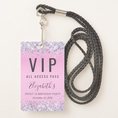 VIP Pass Pink Glitter Sweet 16 Birthday Party Badge Pink Glitter Birthday Party, Pink Glitter Birthday, Teen Girl Birthday Party, 50th Birthday Party Games, Glitter Birthday Party, Glitter Birthday Parties, Secret Party, Vip Pass