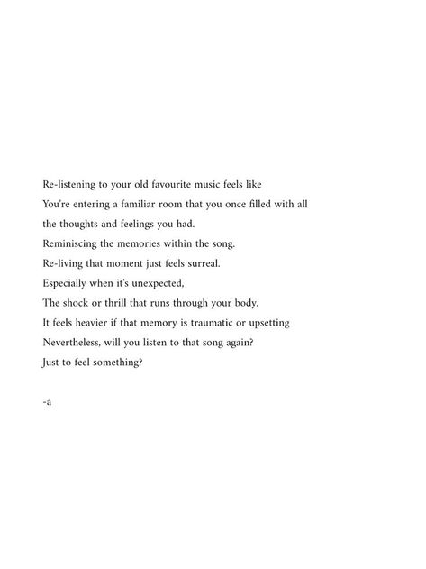 I Walk Down Memory Lane Because, Poem About Childhood Memories, Poems About Happiness Memories, Poetry About Memories, Nostalgia Poems, Poems About Memories, Poem About Memories, Poem About Music, Memory Lane Quotes