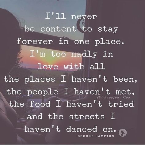 Travel... 💜 my life Travel Inspiration Quotes Wanderlust, Travel Quotes Wanderlust Adventure, Travel Quotes Wanderlust, Travel Quotes Adventure, Travel Quotes Inspirational, Adventure Quotes, A Quote, Travel Quotes, The Words