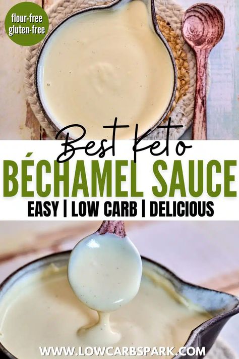 Keto Béchamel Sauce Bechamel Sauce Easy, Bechamel Recipe, Bechamel Sauce Recipe, Béchamel Sauce, Low Carb Crackers, Keto Sauces, Stew Meat Recipes, Low Carb Flour, Low Carb Pasta