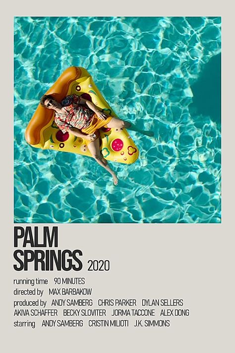 Palm Springs Movie Poster, Palm Springs Movie, Palm Springs Poster, Jorma Taccone, Spring Movie, Summer Movies, Polaroid Posters, Summer Movie, Andy Samberg