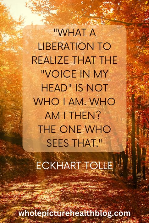 "What a liberation to realize that the "voice in my head" is not who I am. Who am I then? The one who sees that." -Eckhart Tolle quote Eckert Tolle Quotes, Quotes Eckhart Tolle, Pain Body Eckhart Tolle, Eckhart Tolle Quotes Inner Peace, Eckart Tolle Quotes, Alluring Quotes, Quote Spirituality, Elkhart Tolle, Divine Oneness