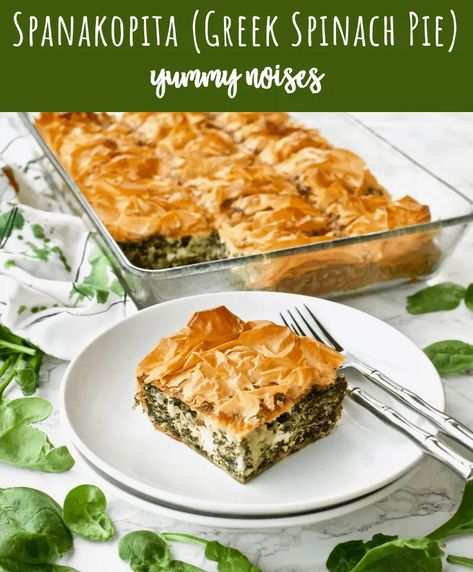 Spanakopita (Greek Spinach Pie) - Yummy Noises Greek Pastry, Spanakopita Recipe, Lebanese Garlic Sauce, Greek Spinach, Greek Spinach Pie, Crepe Suzette, Greek Pastries, Bruschetta Ingredients, Spinach Pie