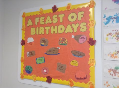 Birthday board idea: Thanksgiving theme Birthday Ideas For Kids, Birthday Poster Board, Seasonal Bulletin Boards, Birthday Board Classroom, Birthday Bulletin Boards, Birthday Bulletin, Diy Preschool, Baby Art Projects, Thanksgiving Preschool