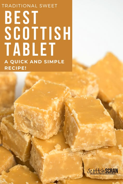 How to Make Traditional Scottish Tablet -  | Tablet | Scottish Tablet | Easy Tablet Recipe | Scottish Recipes | Scottish Desserts | Easy Scottish Recipes | Homemade Scottish Recipes | Scottish Sweets | #Scottishtablet | #scottishrecipes | #Tablet Scottish Tablet Recipes, Scottish Desserts, Scottish Tablet, Tablet Recipe, Scottish Recipes, British Food, Family Recipe, Fudge Recipes, Candy Recipes