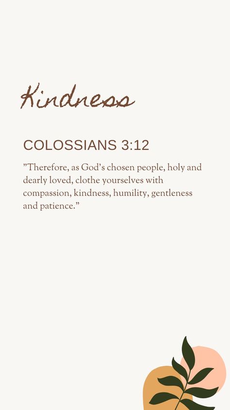 Colossians 3:12 Wallpaper, Bible Verse On Kindness, Verse About Kindness, Colossians 3:12, Biblical Quotes Wallpaper, Scripture On Kindness, Motivational Bible Verses, Bible Verse Background, Christian Affirmations