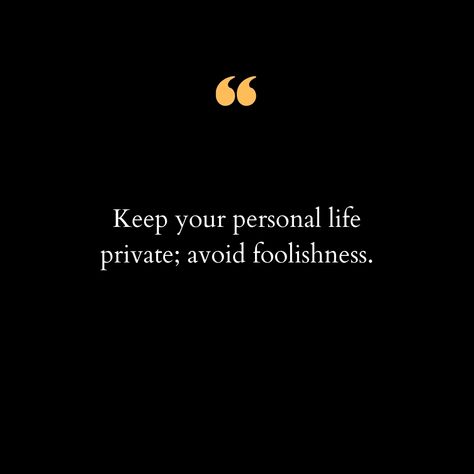 Protecting your privacy is not just about keeping secrets; it’s about safeguarding your peace of mind. In a world where oversharing has become the norm, remember that not every detail of your life needs to be broadcasted. Keeping certain aspects private allows you to maintain a sense of mystery, control, and authenticity. Avoiding foolishness doesn’t mean living in fear or hiding who you are. It means being mindful of what you share and with whom. It’s about setting boundaries that honor you... Keep Things Private Quotes, Keep Things Private, Being Mysterious, Private Quotes, Living In Fear, Being Mindful, Keeping Secrets, Bathroom Design Decor, Setting Boundaries