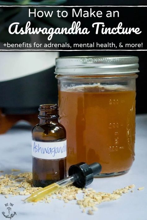 Reap the benefits of ashwagandha -- an amazing adaptogenic herb that can improve mental health, hormone balance, adrenal fatigue, and more -- by learning how to make an ashwagandha tincture! This easy herbal how-to saves money, too! #allthenourishingthings #ashwagandha #adaptogens #hormonebalance #hpaaxisdysfunction #adrenalfatigue #herbs #tincture #Wellness #HealthTips #HealthyLiving #NutritionTips #FitLife #HealthyLifestyle #FitnessTips #SelfCare Ashwagandha Tincture, Tincture Benefits, Benefits Of Ashwagandha, Medicine Recipes, Ashwagandha Benefits, Tinctures Recipes, Homemade Cough Remedies, Cold And Cough Remedies, Cold Sores Remedies