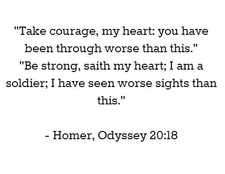 Homer Quotes, Homer Odyssey, About The Author, Favourite Quote, Literature Quotes, Social Engagement, Literary Quotes, Poem Quotes, Be Strong