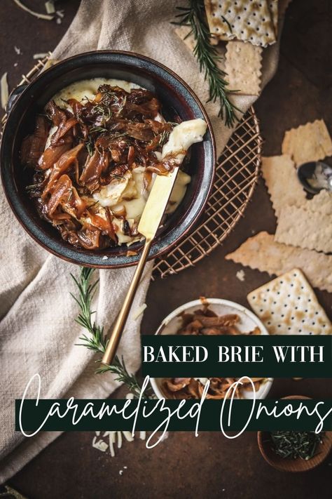 Baked Brie Caramelized Onions, Brie With Caramelized Onions, Onion Appetizers, Baked Brie Cheese, Brie Cheese Recipes, Baked Brie Recipes, Classic French Onion Soup, Brie Puff Pastry, Brie Appetizer