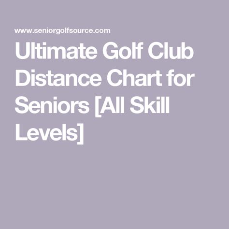 Ultimate Golf Club Distance Chart for Seniors [All Skill Levels] Golf Club Distance Chart, Pga Tour Players, Best Golf Clubs, Pga Championship, Shocking Facts, Women Golfers, Pga Tour, Golf Tips, Golf Swing