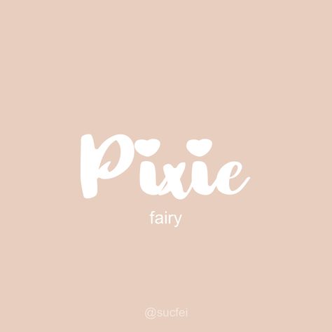 Pixie Names, Fairy Quotes, Pixies Fairies, Name Signs, Meant To Be, Typography, Collage, Quotes, Pins