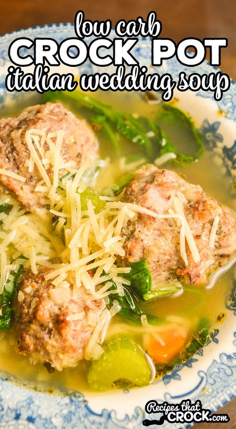 Low Carb Crock Pot, Crock Pot Italian, Wedding Soup Recipe, Buttered Cabbage, Italian Wedding Soup Recipe, Keto Soups, Low Carb Lifestyle, Low Carb Meatballs, Soup Healthy