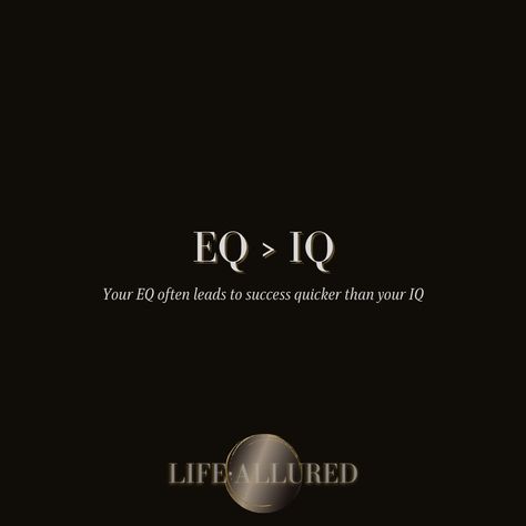 Iq Quotes, High Iq Aesthetic, Eq Vs Iq, Become More Intelligent, Intelligence Turns Me On, Iq And Eq Illustration, I Am Intelligent, Intelligent Aesthetic, Emotional Intelligence Illustration