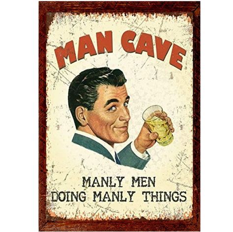 Man Cave Metal Bar Sign | Etsy Rustic Man Cave, Pub Sheds, Funny Man, Manly Decor, Vintage Man, Retro Funny, Man Cave Signs, Sign Man, Garage Bar