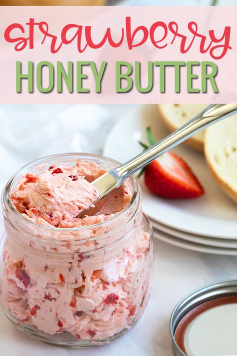 Strawberry Honey Butter, Whipped Strawberry Butter, Strawberry Butter Recipe, Flavored Butter Recipes, Butter Recipes Homemade, Strawberry Honey, Dessert Design, Strawberry Butter, Flavored Butter