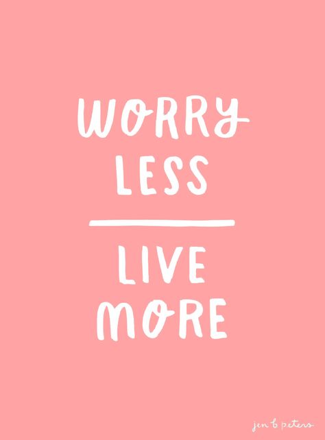 Worry less. Live more. Worry Less Live More, Women's Conference, Womens Conference, Word Signs, Free Phone Wallpaper, Worry Less, Magnetic Board, Stay Positive, Health Check