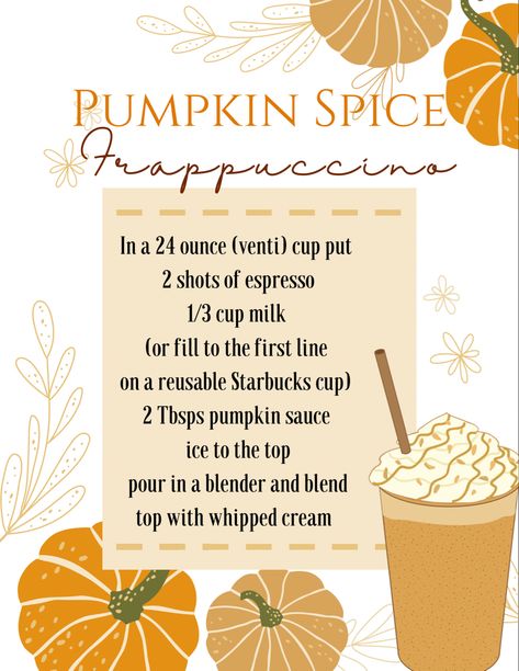 Pumpkin Frappuccino Starbucks, Pumpkin Spice Frappuccino Recipe, Pumpkin Frappuccino, Pumpkin Spice Frappuccino, Frappuccino Starbucks, Frappuccino Recipe, Pumpkin Sauce, Starbucks Frappuccino, Starbucks Drinks