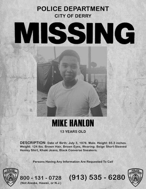 mike hanlon missing poster with chosen jacobs Chosen Jacobs, Mike Hanlon, Missing Poster, Es Pennywise, You'll Float Too, It The Clown Movie, Image Film, Film Posters Vintage, Movie Poster Wall