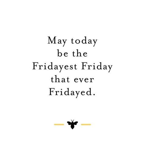 Welcome to Friday!  #friday #motivation #success #life #happy Spirit Buttons, Tim Riggins, Friday Quotes Funny, Happy Friday Quotes, Monday Humor, Weekend Quotes, Finally Friday, Friday Motivation, Sunday Quotes