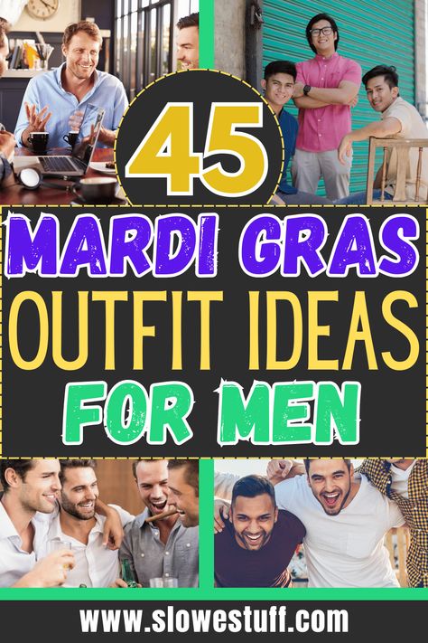 Images of men and new orleans and mardi gras with banner that reads 45 mardi gras outfit ideas for men and website www.slowestuff.com listed Mardi Gras Outfit Ideas, Mardi Gras Outfits For Women, Mardi Gras Attire, Mardi Gras Makeup, Mardi Gras Nails, Mardi Gras Centerpieces, Mardi Gras Outfits, Mardi Gras Costumes, New Orleans Mardi Gras