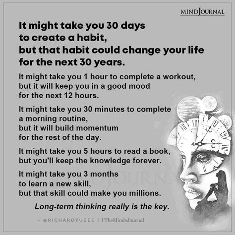 It Might Take You 30 Days To Create A Habit Creating A Habit, It Takes 30 Days To Make A Habit Quote, Learning A New Skill Quotes, Creating New Habits Quotes, How To Create A Habit, Habits Quotes, Psychology Tips, Mindset Change, Marriage Is Hard