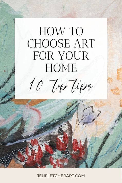 Need art decorating ideas for your home? Here are some tips to help you create a beautiful art collection. Choosing Wall Art, Where To Buy Art Prints, How To Buy Art For Your Home, How To Choose Artwork For Walls, Home Artwork Ideas, Choosing Art For Your Home, How To Pick Art For Your Home, How To Choose Art For Your Home, Eclectic Gallery Wall Ideas