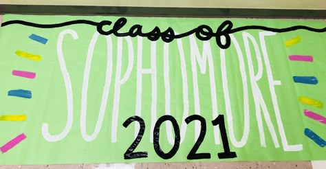 Junior Class Poster Ideas, Senior Class Posters Pep Rally, Pep Rally Class Posters, Neon Pep Rally Posters, Freshman Class Signs, Sophomore Banner Ideas, Freshman Signs Ideas, Class Poster Ideas High Schools, Freshman Signs Pep Rally