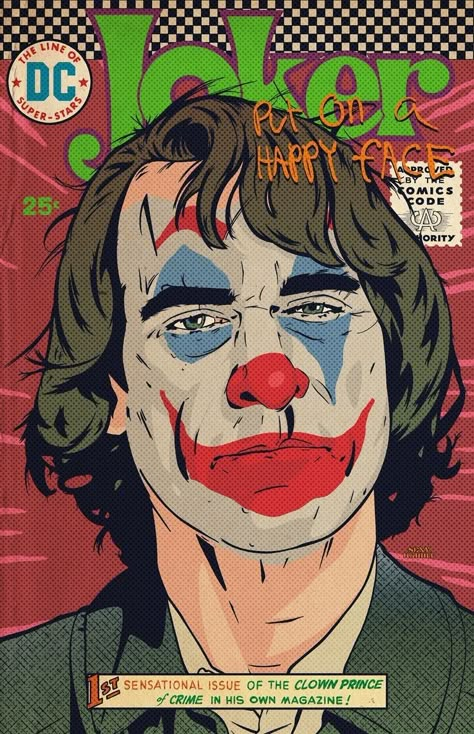 The Joker 2019, Joker Arthur Fleck, Put On A Happy Face, Doflamingo Wallpaper, Arthur Fleck, Joker Poster, Joker Artwork, Comic Poster, Pop Art Illustration