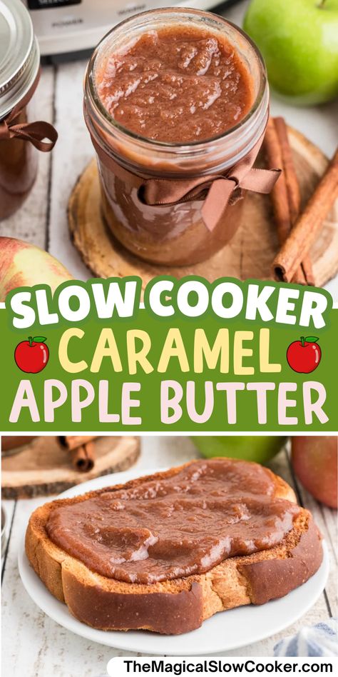 Slow Cooker Caramel Apple Butter Crockpot Caramel Apple Butter, Caramel Apple Butter Crock Pot, Caramel Apple Butter Syrup, Crock Pot Caramel Apples, Apple Butter Gift Basket Ideas, Caramel Apple Butter Recipe, Salted Caramel Apple Butter, Caramel Apple Butter, Slow Cooker Caramel