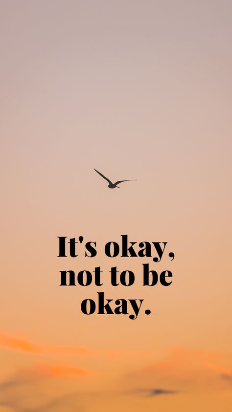 Youll Be Okay, Maddy Aesthetic, It’s Okay Not To Be Ok, Its Okay To Not Be Okay, Are You Okay, Sweet Love Quotes, Self Reminder, Inner World, Flower Background