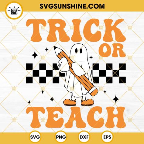 2.99Trick Or Teach SVG, Ghost Pencil SVG, Teacher Halloween SVG Pencil Svg, 48 Birthday, Teacher Halloween, Teachers Halloween, Halloween 2023, Wind Spinners, Wood Background, Halloween Svg, Cool Logo