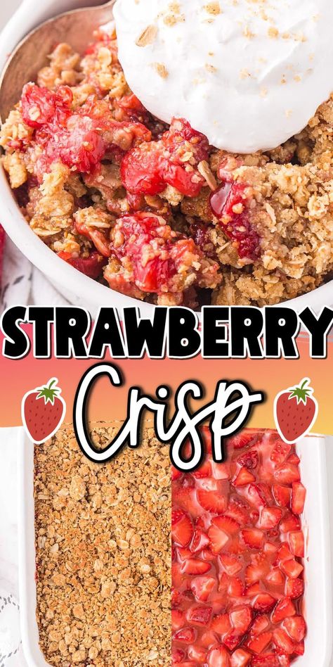 Strawberry Crisp Crisps Desserts, Strawberry Crisp Gluten Free, Fruit Crisps And Cobblers Healthy, Strawberry Crisp Healthy, Easy Strawberry Crumble, Princess Recipes, Strawberry Crisp Recipe, Crisp Topping, Crisp Desserts