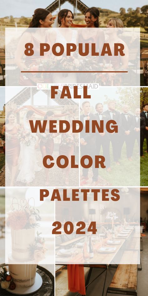 Fall Wedding Color Palette 2024, Wedding Colors For Fall 2024, Wedding Ideas Color Schemes Fall, September 2024 Wedding Colors, Wedding Colors 2024 Fall, Color For Wedding Ideas, Fall Color Palette 2023, 2025 Fall Wedding Colors, Wedding Theme Colors 2024