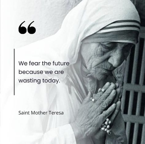 Mother Treasa Quotes, Mother Theresa Quotes, Pope Saint John Paul Ii, Mother Teresa Quotes, St John Paul Ii, Saint Quotes Catholic, Saint Quotes, Catholic Quotes, Time Life