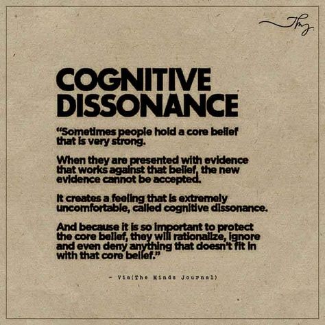 Cognitive Dissonance, Mindfulness Journal, Cognitive Behavioral Therapy, Human Condition, Behavioral Therapy, Mental And Emotional Health, Psychology Facts, Emotional Intelligence, Emotional Health