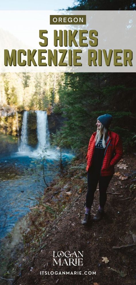 On this blog you will read about 5 hikes to do in the McKenzie River in Oregon. Blog cover photo shows woman in front of waterfall. Oregon Waterfalls Road Trip, Mckenzie River Oregon, Columbia River Gorge Oregon, Natural Bridges Oregon, Mckenzie River Trail Oregon, Visit Oregon, Explore Oregon, Scenic Places, Oregon Hikes