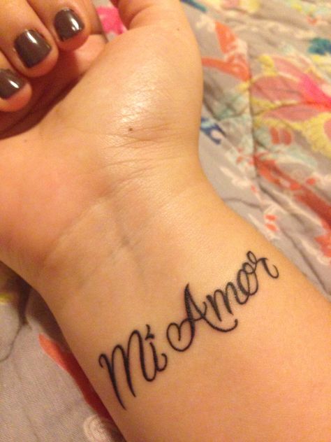 Mi Amor. #wristtattoo #obsessed #mylove #tattoo Mi Amor Tattoo Ideas, Te Amo Tattoo Ideas, Love Me Like My Demons Do Tattoo, Mi Amor Tattoo Font, Amor Tattoo Fonts Words, Aries Style, Amor Tattoo, 3 Tattoo, Tattoos Women